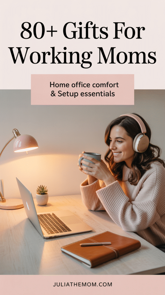 Gifts for Working Moms